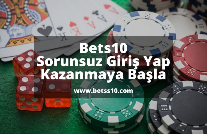 Bets10 Sorunsuz