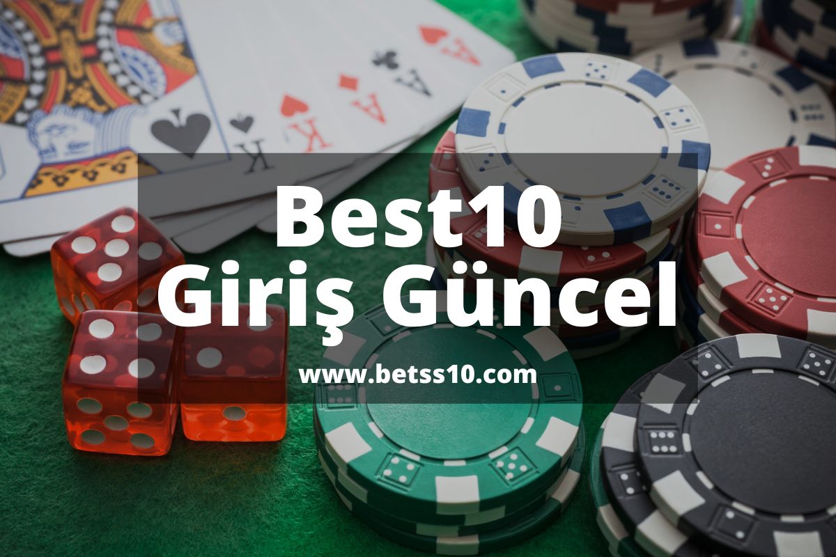 Best10 Giriş - Bets10 Şans Oyunları Sitesi