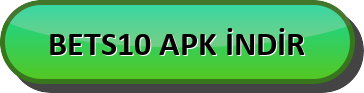 Bets10 Mobil İndir